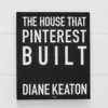 The House That Pinterest Built -Home Furnishing Store 1117258485 aa